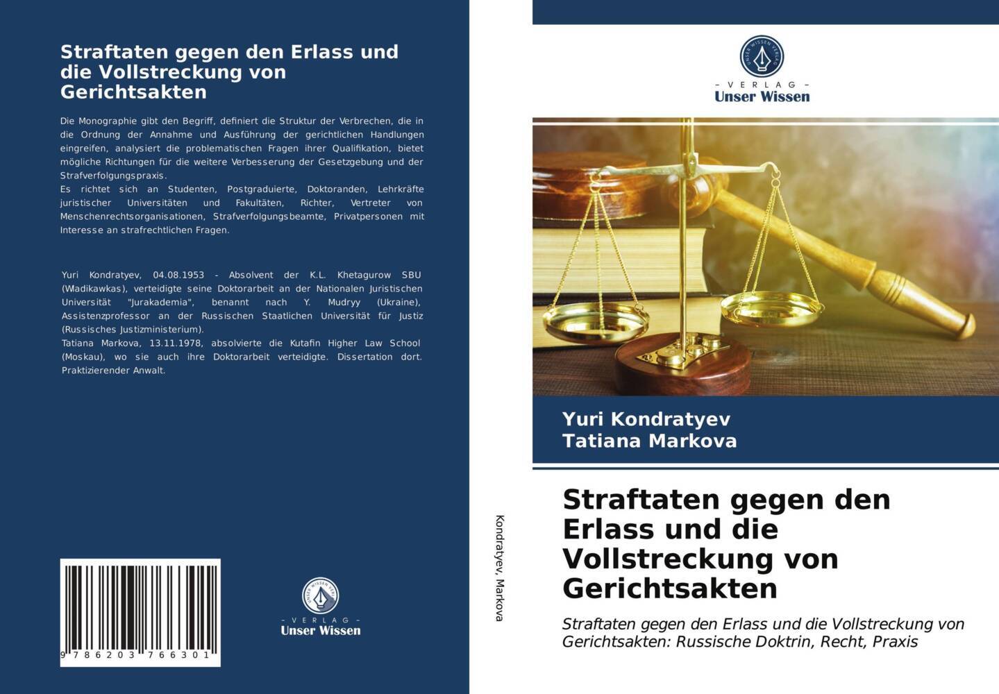Straftaten gegen den Erlass und die Vollstreckung von Gerichtsakten