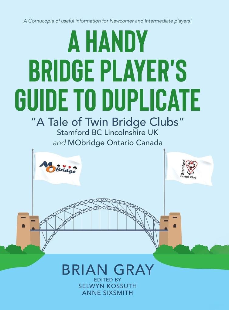 A Handy Bridge Player‘s Guide to Duplicate