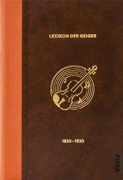 Das Lexikon der Geiger 1830 - 1930