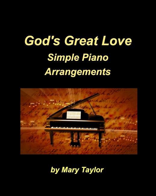 God‘s Great Love Simple Piano Arrangements