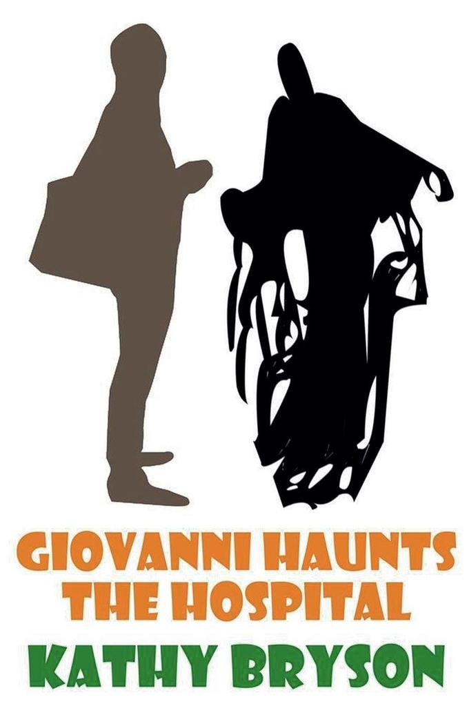 Giovanni Haunts The Hospital
