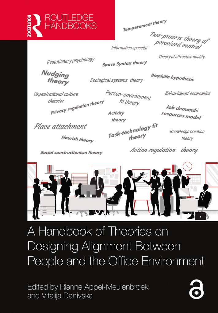 A Handbook of Theories on ing Alignment Between People and the Office Environment