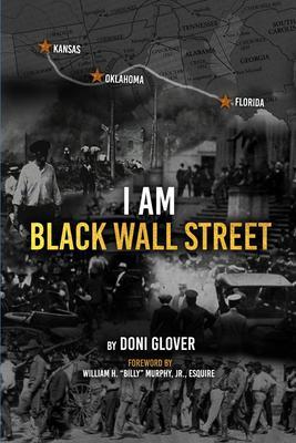 I Am Black Wall Street