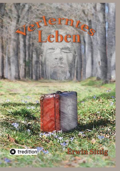 Verlerntes Leben