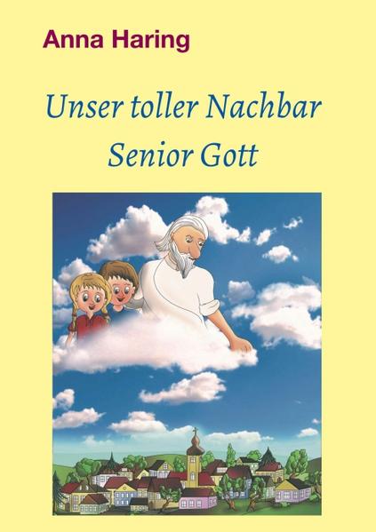 Image of Unser toller Nachbar Senior Gott