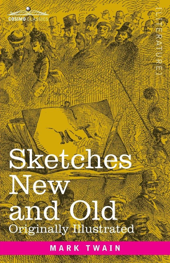 Sketches New and Old