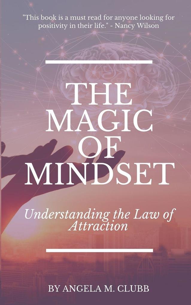 The Magic of Mindset