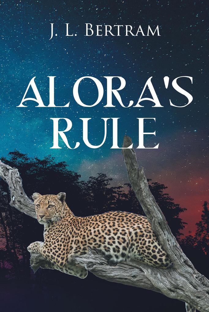 Alora‘s Rule