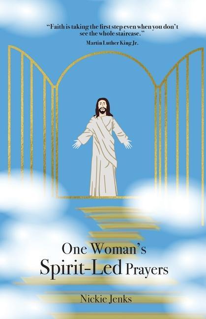 One Woman‘s Spirit-Led Prayers