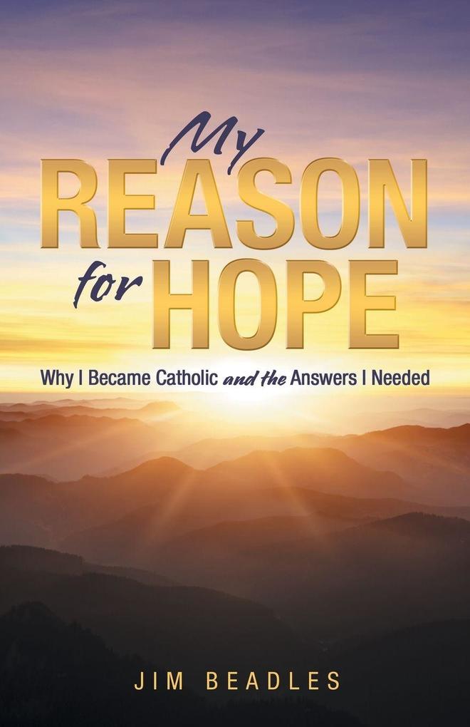 My Reason for Hope