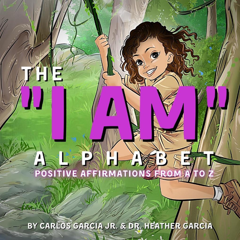 The 'I AM' Alphabet
