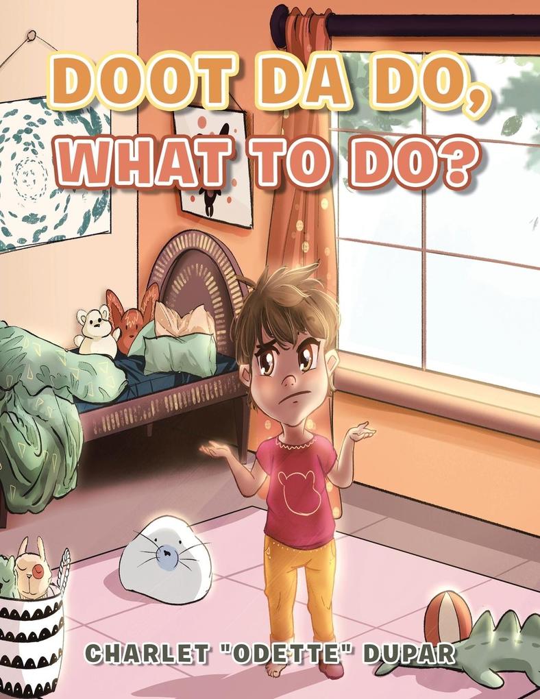 Doot Da Do What to Do?