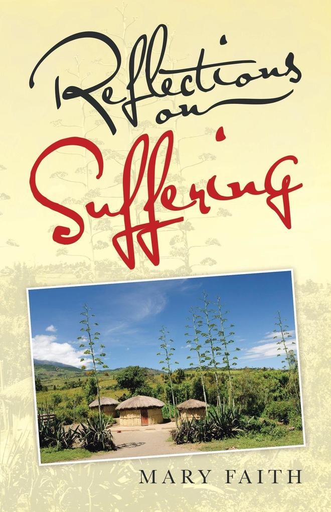 Reflections on Suffering
