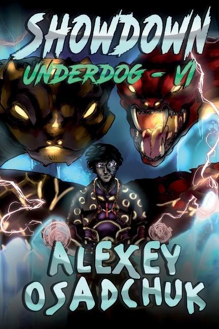Showdown (Underdog Book #6): LitRPG Series