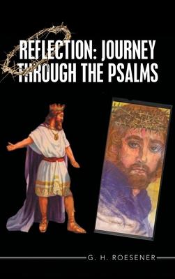 Reflection: Journey Through the Psalms