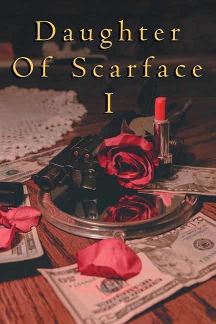 Daughter of Scarface I