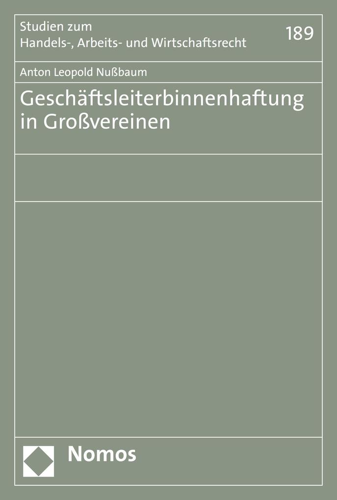 Geschäftsleiterbinnenhaftung in Großvereinen