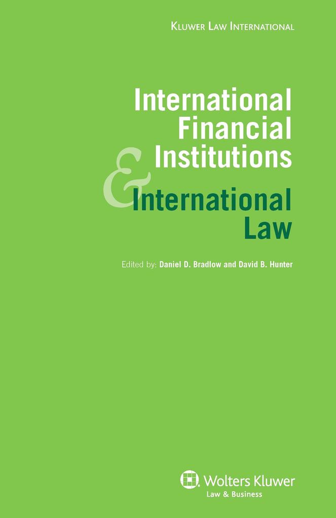 International Financial Institutions and International Law