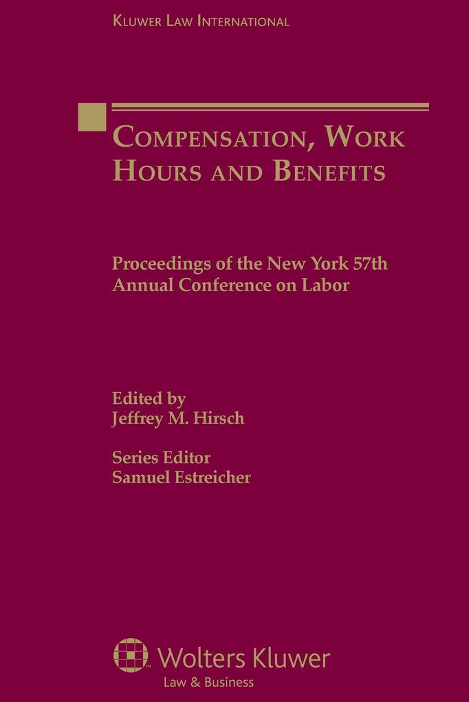 Compensation Work Hours and Benefits