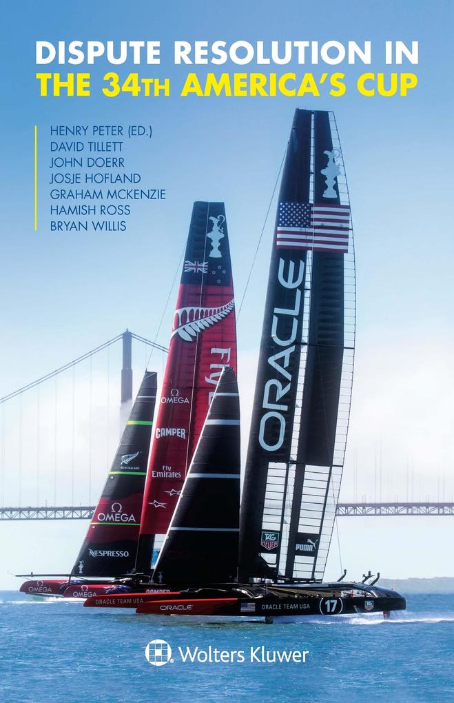 Dispute Resolution in the 34th America‘s Cup