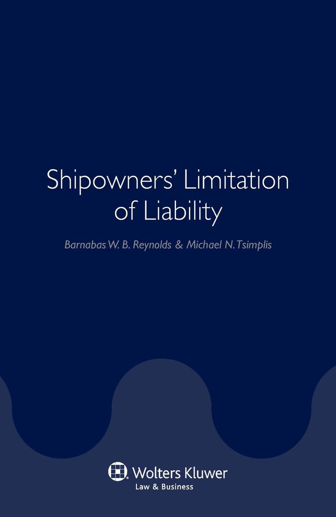 Shipowners' Limitation of Liability