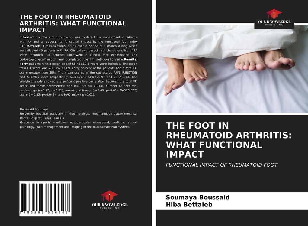 THE FOOT IN RHEUMATOID ARTHRITIS: WHAT FUNCTIONAL IMPACT