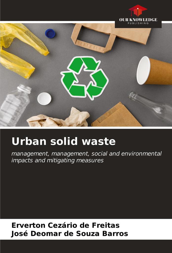 Urban solid waste