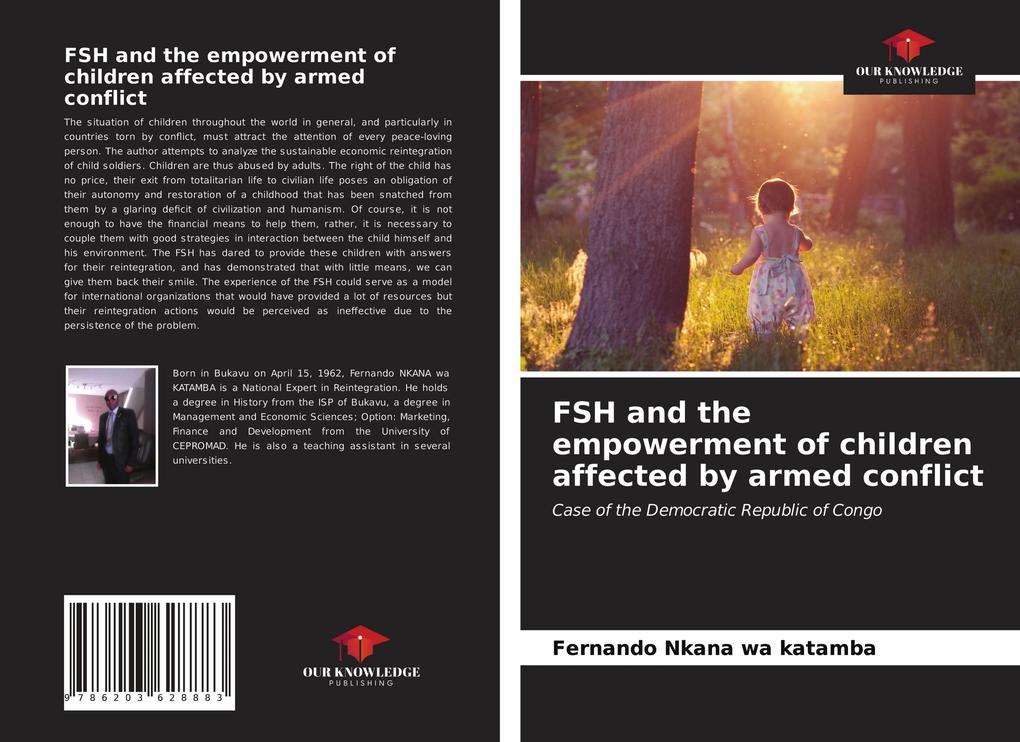 FSH and the empowerment of children affected by armed conflict