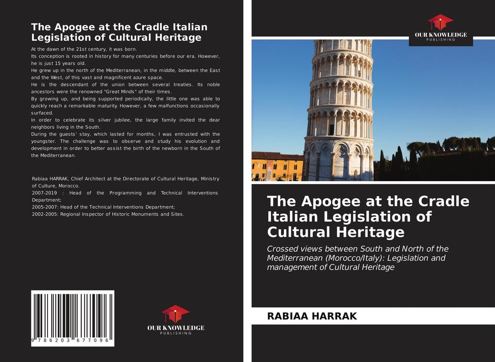 The Apogee at the Cradle Italian Legislation of Cultural Heritage