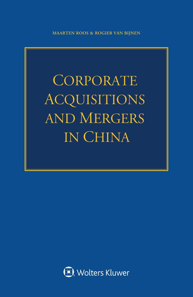 Corporate Acquisitions and Mergers in China