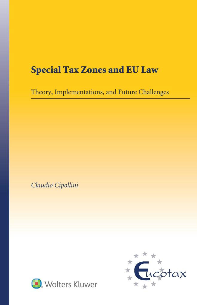 Special Tax Zones and EU Law