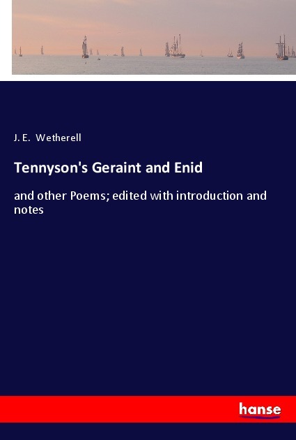 Tennyson's Geraint and Enid