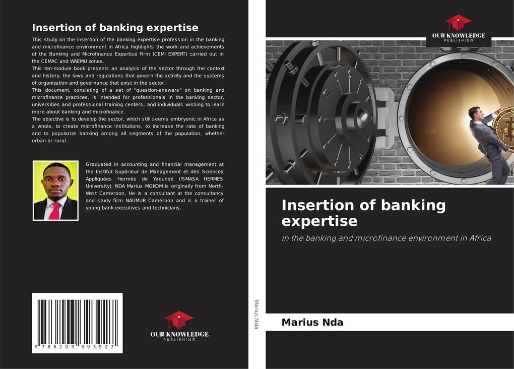 Insertion of banking expertise