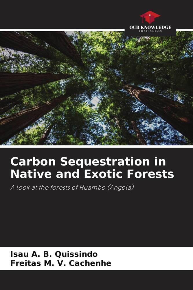 Carbon Sequestration in Native and Exotic Forests