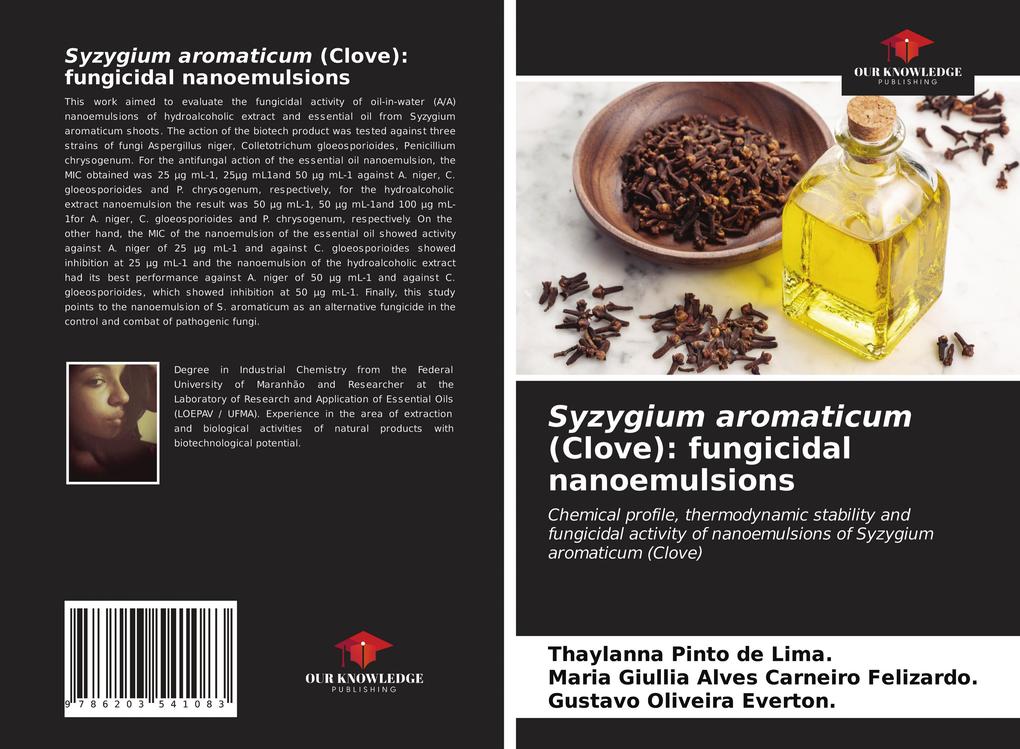 Syzygium aromaticum (Clove): fungicidal nanoemulsions