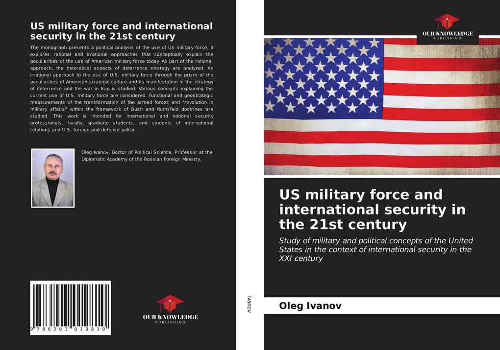 US military force and international security in the 21st century