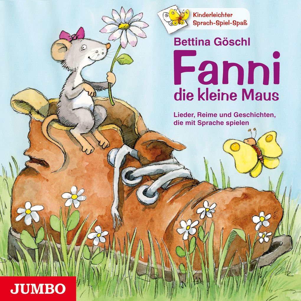 Image of Fanni die kleine Maus. - Lieder Reime und Geschichten die mit Sprache spielen