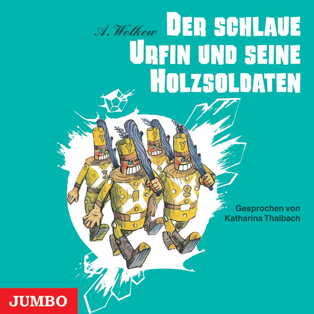 Der schlaue Urfin und seine Holzsoldaten [Smaragdenstadt-Reihe Band 2 (Ungekürzt)]