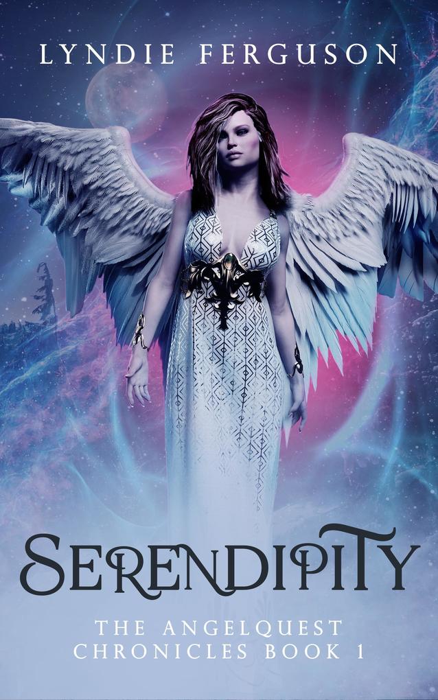 Serendipity (The AngelQuest Chronicles #1)