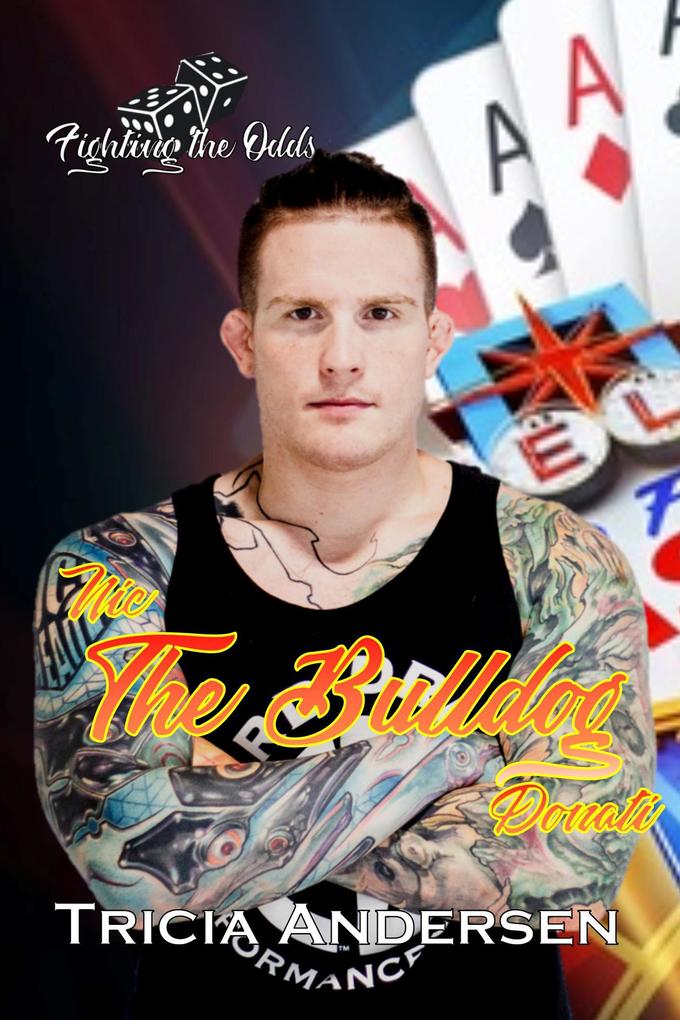 The Bulldog (Fighting the Odds #2)