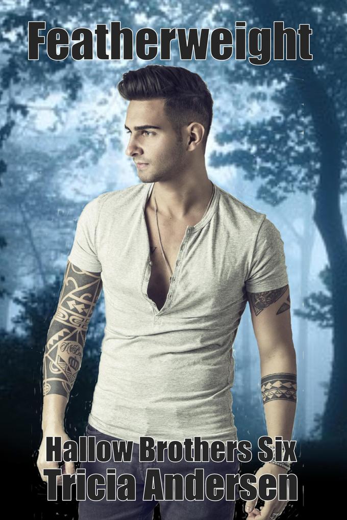 Featherweight (Hallow Brothers #6)
