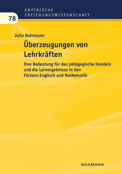 Überzeugungen von Lehrkräften - Julia Dohrmann