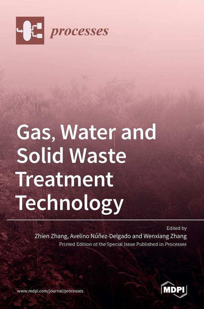 Gas Water and Solid Waste Treatment Technology