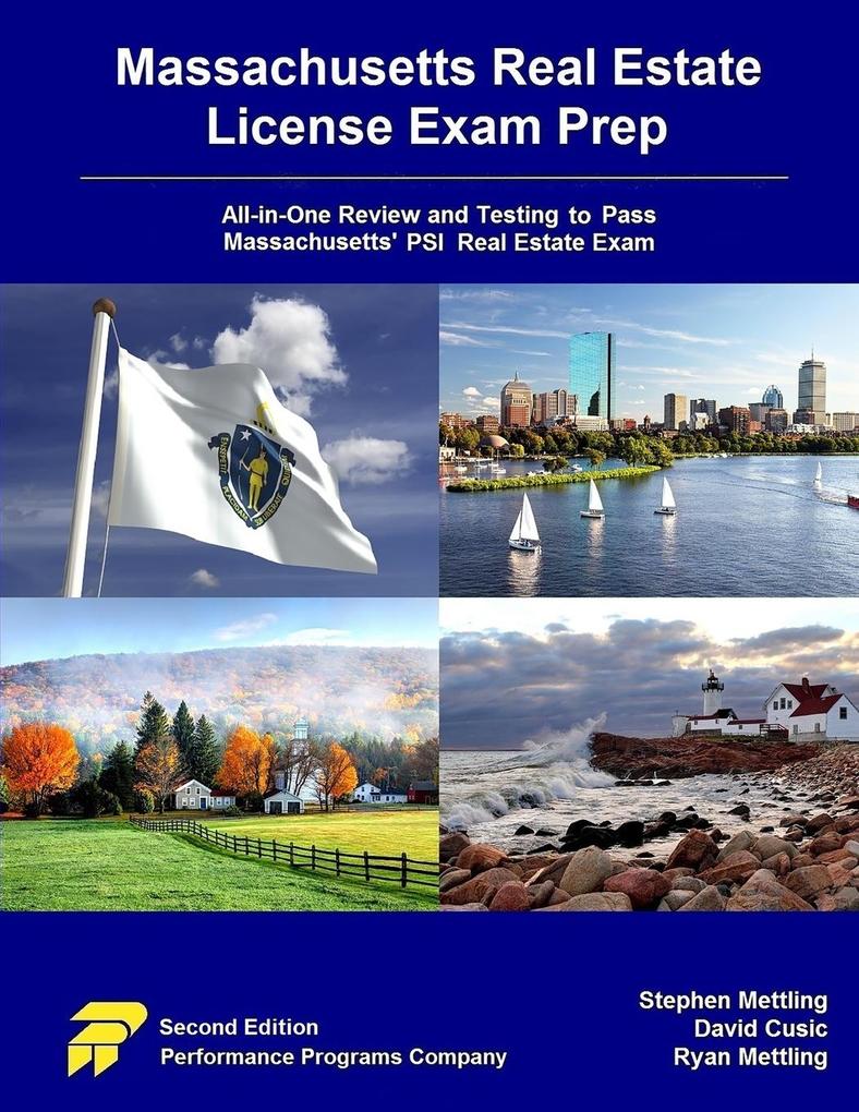 Massachusetts Real Estate License Exam Prep: All-in-One Review and Testing to Pass Massachusetts‘ PSI Real Estate Exam