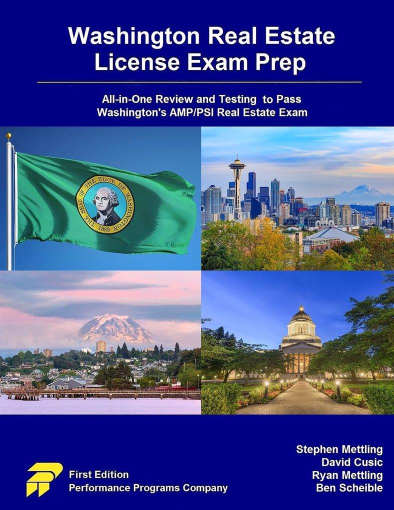 Washington Real Estate License Exam Prep: All-in-One Review and Testing to Pass Washington‘s AMP/PSI Real Estate Exam