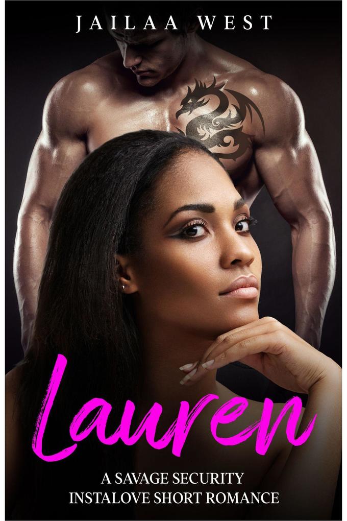 Lauren: A Savage Security Short