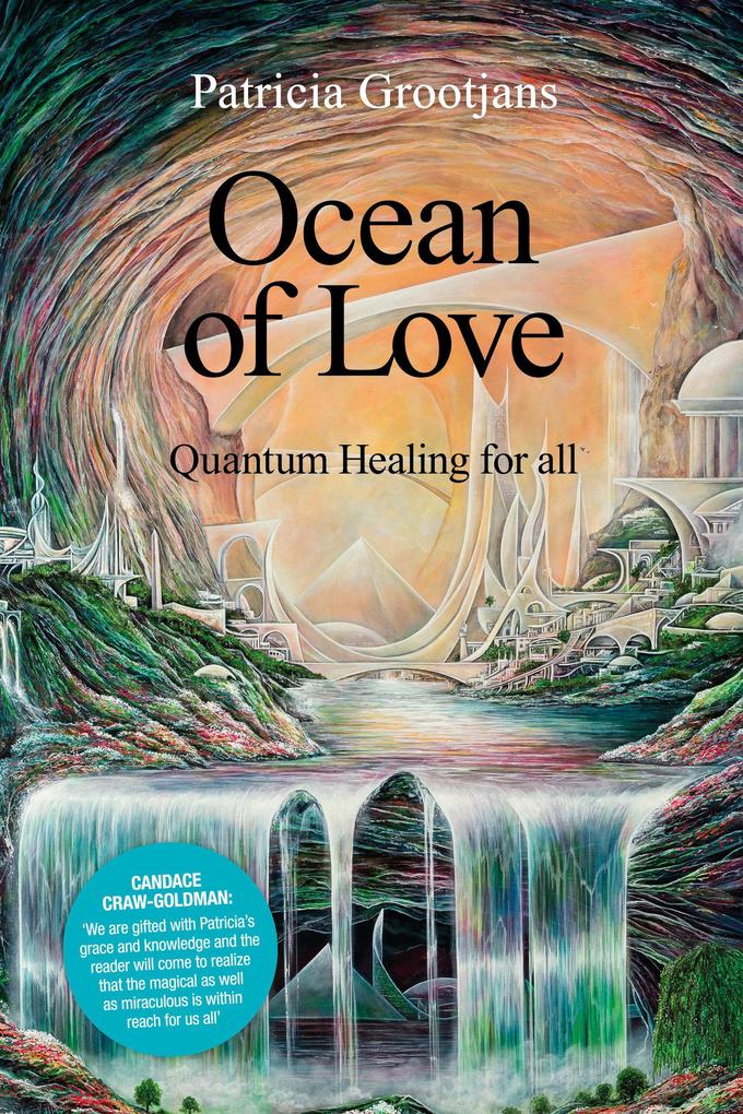 Ocean of Love Quantum Healing for All