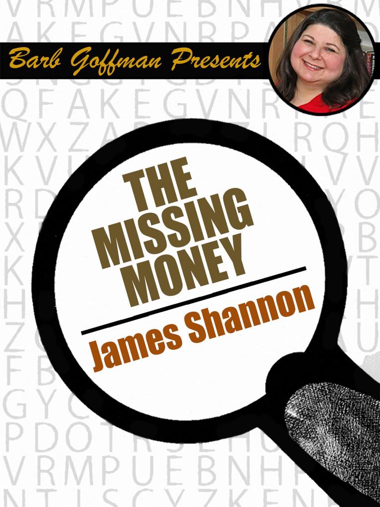 The Missing Money