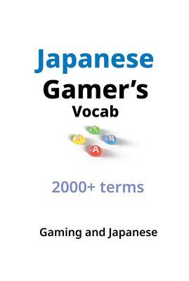 Japanese Gamer‘s Vocab