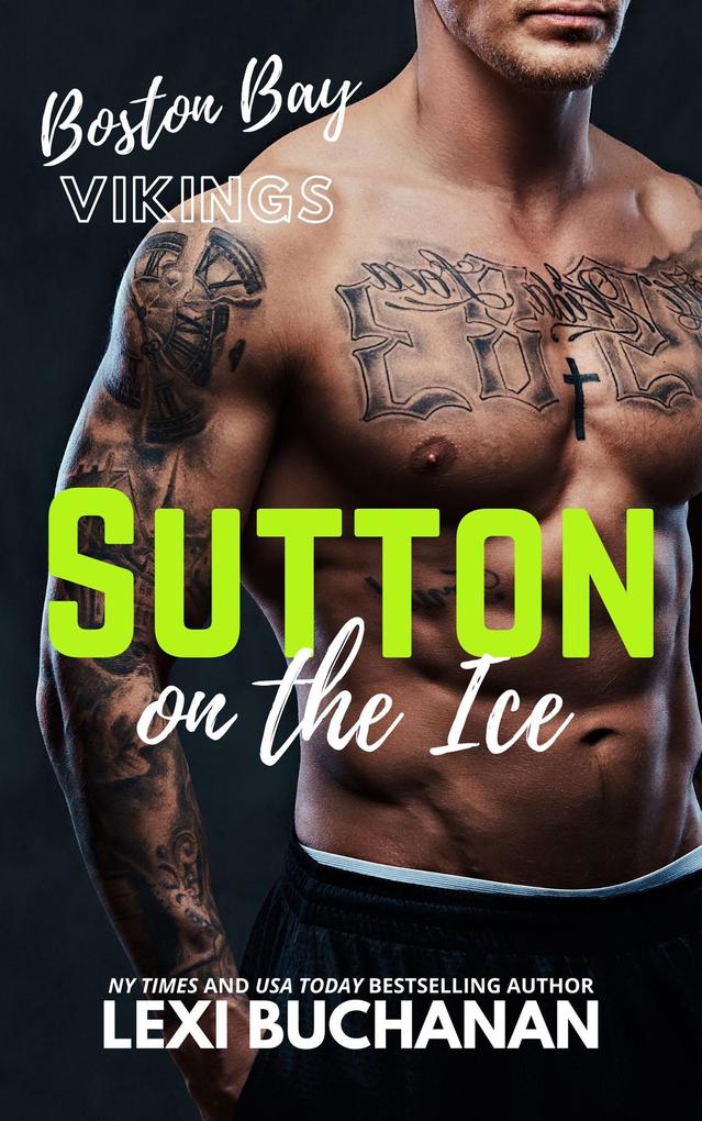Sutton: on the ice (Boston Bay Vikings #4)